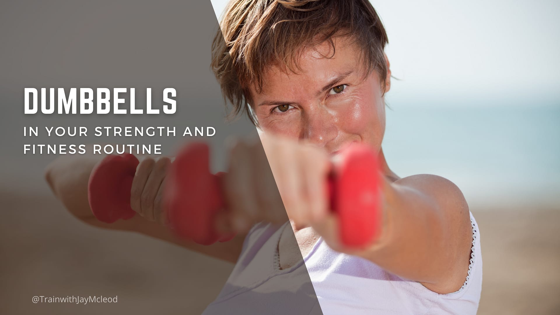 Dumbbells in Your Fitness Routine | Personal Training in Burbank CA